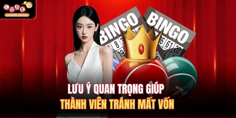 Lưu ý quan trọng giúp thành viên tránh mất vốn