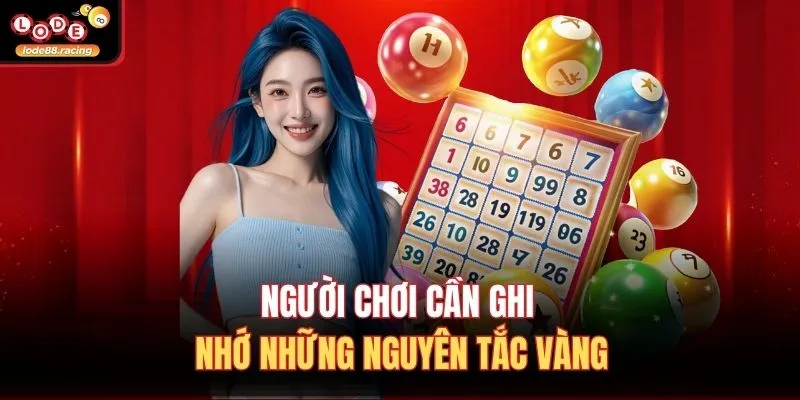 Người chơi cần ghi nhớ những nguyên tắc vàng