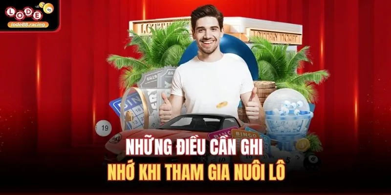 Những điều cần ghi nhớ khi tham gia nuôi lô
