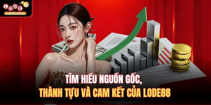 Lode88 | Link Nhà Cái Lode88 Online - Tỷ Lệ Đánh 1 Ăn 102 1 Tìm hiểu nguồn gốc, thành tựu và cam kết của Lode88